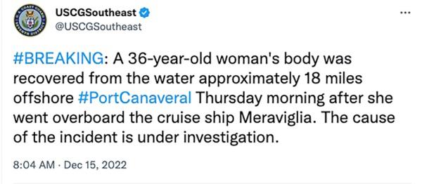 A woman died after going overboard on a cruise ship early Thursday morning. The 36-year-old was on the MSC Meraviglia, which was a<em></em>bout 18 miles off the of Port Canaveral, Florida when she fell into the sea, the Coast Guard told CBS News.