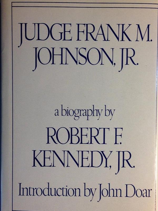 The cover of Judge Frank M. Johnson, Jr., the book